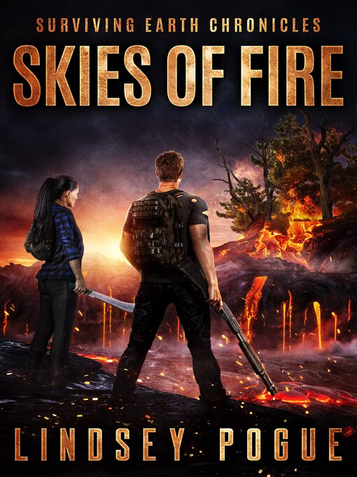 Title details for Skies of Fire by Lindsey Pogue - Available
